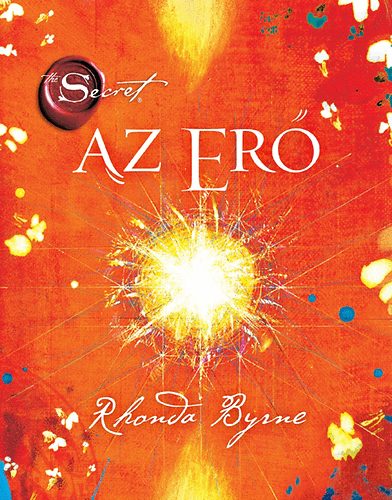 Rhonda Byrne - Az Er