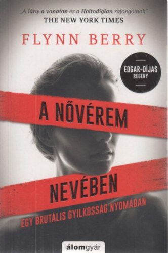 Flynn Berry - A nvrem nevben