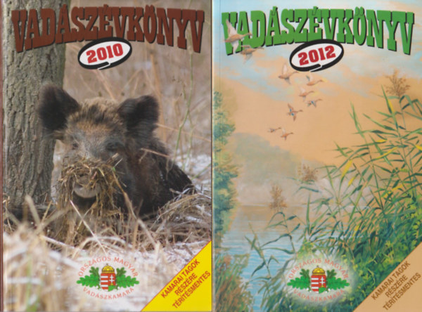 Pechtol Jnos (Fszerk.) - 2 db Vadszvknyv: 2010 + 2012