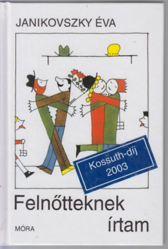 Janikovszky �va - Feln�tteknek �rtam