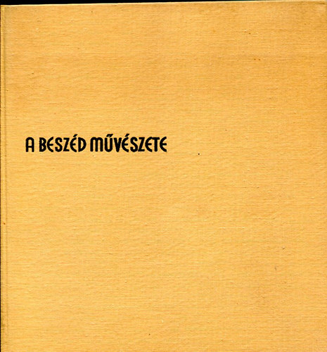 Fischer Sndor - A beszd mvszete