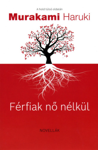 Murakami Haruki - Frfiak n nlkl