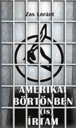 Zas L�r�nt - Amerikai b�rt�nben (is) �rtam