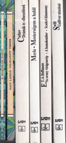 William Shakespeare, Nagy László, Csehov, Robert Merle, E. T. A. Hoffmann, Jonathan Swfit - 6 db. kötelező olvasmány: Hamlet + Nagy László: Válogatott versek + Drámák és elbeszélések + Mesterségem a halál + Az arany virágcserép, A homokember, Scuderi kisasszony + Gulliver utazásai