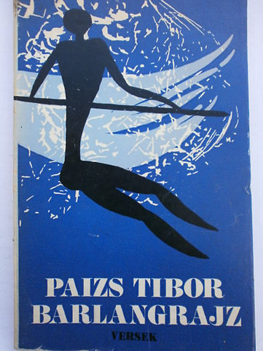 Paizs Ferenc - Barlangrajz