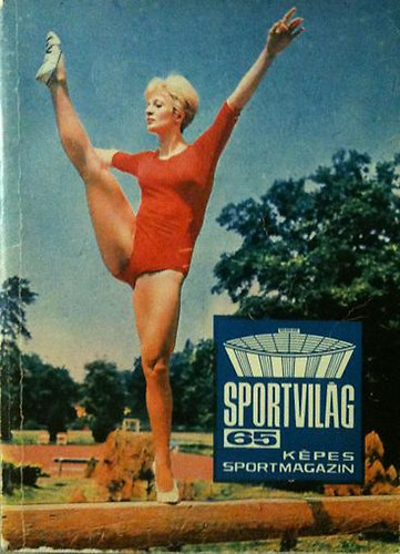 Lakatos Gyrgy; Peterdi Pl - Sportvilg 65 Kpes Sportmagazin
