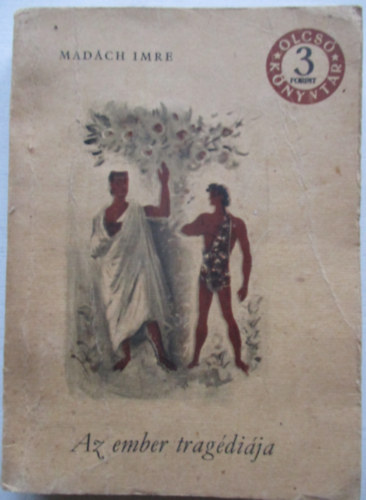 Madách Imre - Az ember tragédiája