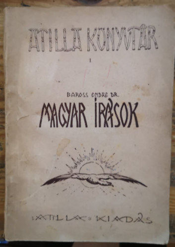 Dr. Baross Endre - Magyar �r�sok