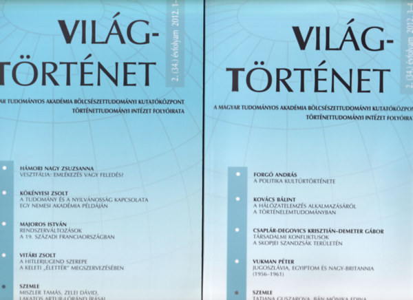 Stefano Bottoni, Br Lszl - Vilgtrtnet 2. (34.) vfolyam 2012. 1-2. s 3-4. szmok