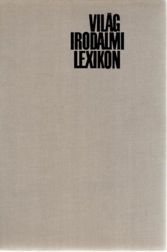 Vilgirodalmi Lexikon -- Els ktet - A-Cal
