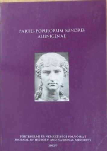Mzer Ibolya (szerk) - Partes Populorum Minores Alienigenae