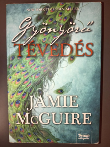 Jamie McGuire, Szr-Szab Katalin (ford.) - Gynyr tveds - Maddox testvrek 1. (Dream vlogats)