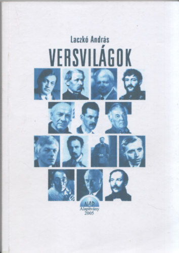 Laczk Andrs - Versvilgok -szablytalan rtelmezsek