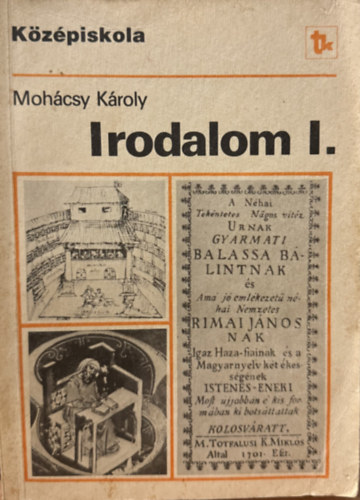 Mohácsy Károly - Irodalom I