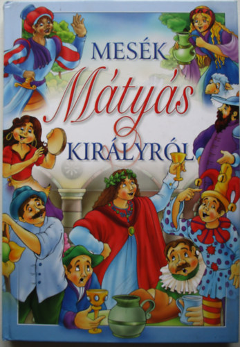 Mesk Mtys kirlyrl