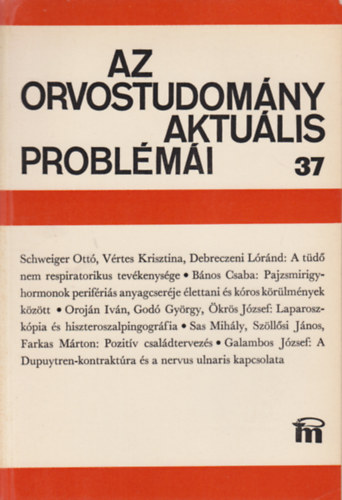 Fischer Antal (szerk.) - Az orvostudomny aktulis problmi 37