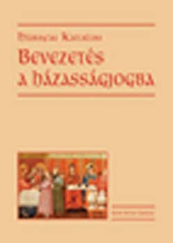 Hrsfai Katalin - Bevezets a hzassgjogba
