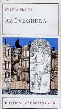 Sylvia Plath - Az üvegbura