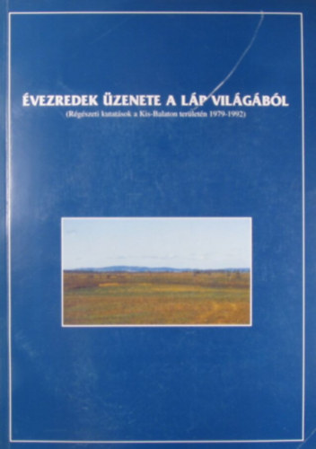 K�lt� L�szl�; V�ndor L�szl� (szerkeszt�k) - �vezredek �zenete a l�p vil�g�b�l
