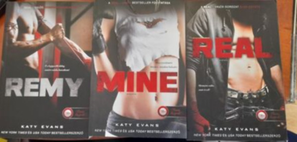 Katy Evans - Katy Evans knyvek: 1. Real - Vals 2. Mine - Enym 3.  Remy