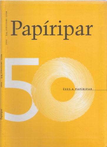 Dr. Vmos Gyrgy (fszer.), Polynszky va - Papripar 2006. 5-6. Jubileumi szm (50 ves a Papripar)