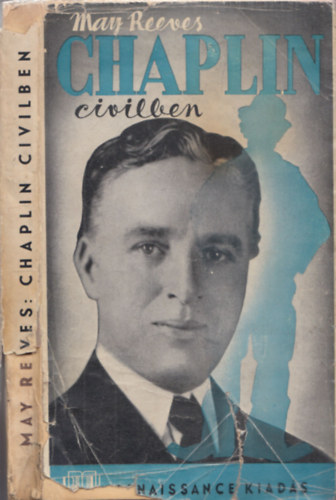 May Reeves - Chaplin civilben