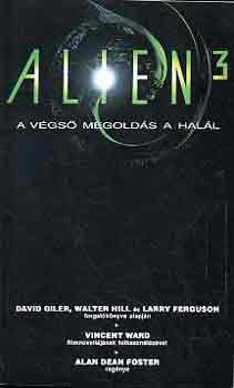 Alan Dean Foster - A v�gs� megold�s a hal�l (Alien 3)