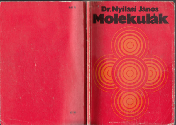 Dr Nyilasi Jnos - Molekulk (Rsz: 52762)