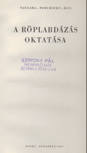 Tarnawa-Porubszky-Kiss - A rplabdzs oktatsa