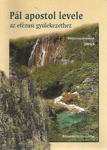 Pl apostol levele az efzusi gylekezethez