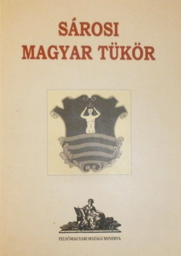 Sturm Lszl (szerk.) - Srosi Magyar tkr