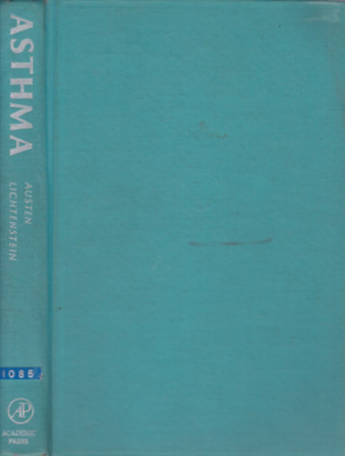 K. Frank Austen - Asthma - Physiology, Immunopharmacology, and treatment (Angol nyelv� k�nyv az asztm�r�l)