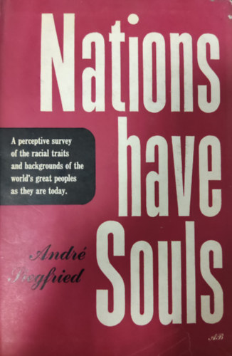 Andr� Siegfried - Nations have Souls