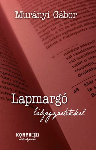 Murnyi Gbor - Lapmarg lbjegyzetekkel