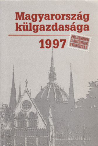 Magyarorsz�g k�lgazdas�ga 1997