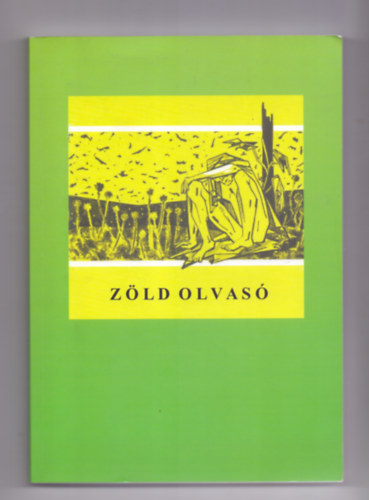 Gallai Mt (szerk.) - Zld olvas - Krnyezetgyi cikkgyjtemny 1990-2009 - Fggelkben kibvtett 2. kiads (DEDIKLT!)