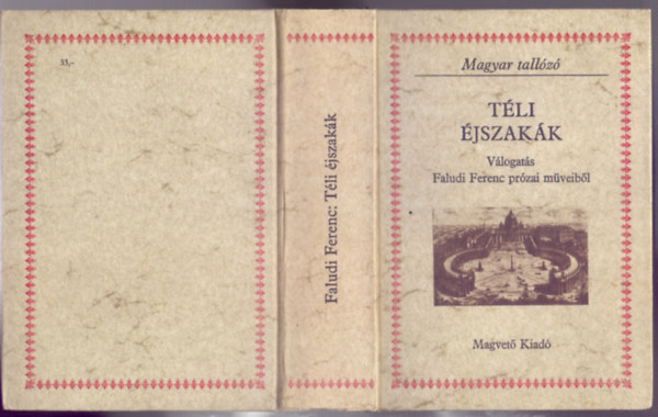Szrnyi Lszl (vl. s szerk.) - Tli jszakk (Vlogats Faludi Ferenc przai mveibl - Rnay Gyrgy elszavval)
