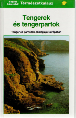 Janke-Kremer-Reichholf - Tengerek és tengerpartok (természetkalauz)
