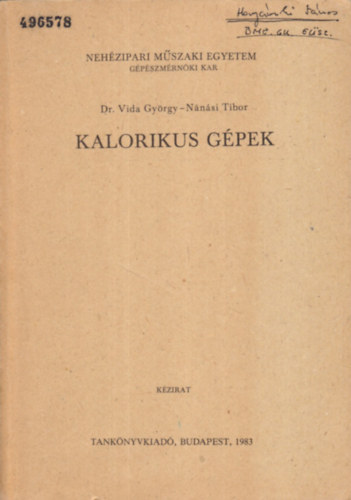 Dr. Vida György; Nánási Tibor - Kalorikus gépek