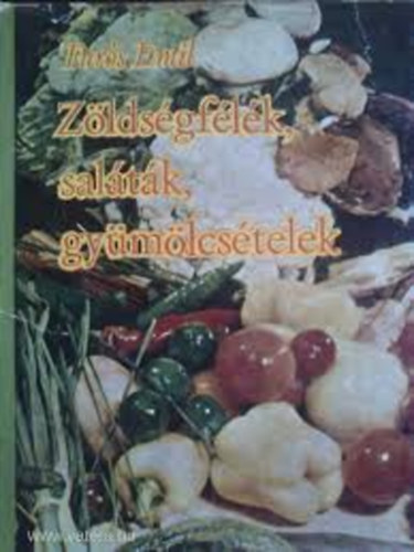 Turs Emil - Zldsgflk, saltk,gymlcstelek