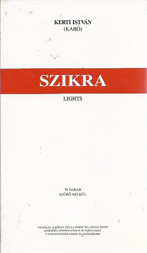 Kerti Istvn (Kab) - Szikra