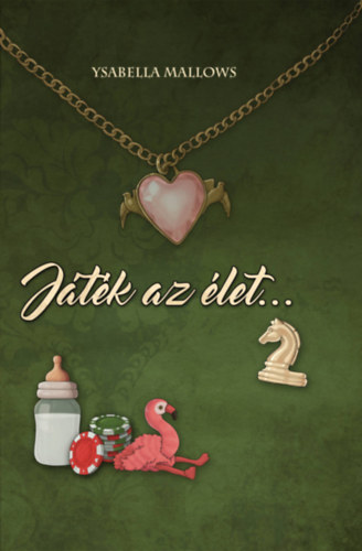 Ysabella Mallows - Jtk az let! 2.