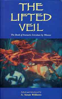 A. Susan (editor) Williams - The lifted veil