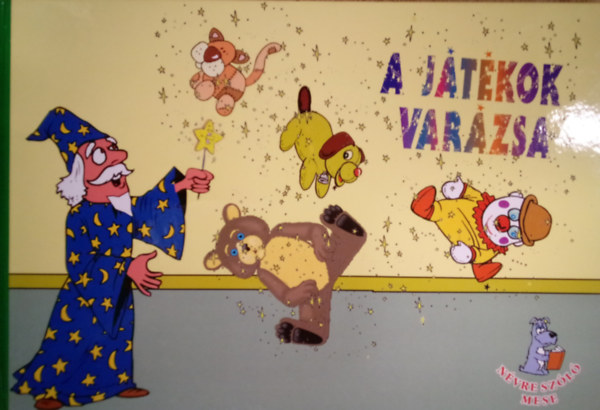 A jtkok varzsa / Meseknyv kifesthet oldalakkal /