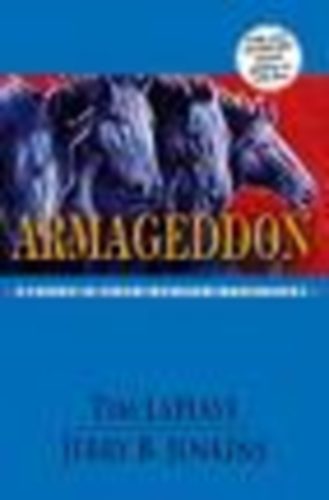 LaHaye, Tim- Jenkins, Jerry B. - Armageddon - Regny a Fld utols napjairl