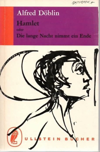 Alfred D�blin - Hamlet oder Die lange Nacht nimmt ein Ende
