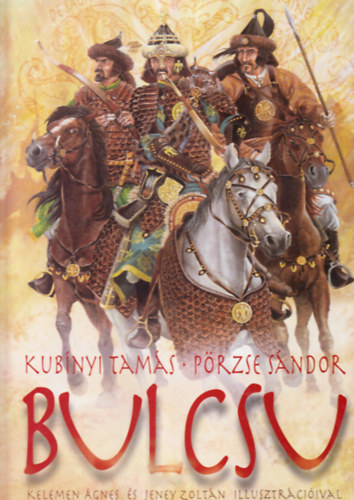 Kubnyi Tams - Przse Sndor - Bulcsu (2x dediklt)