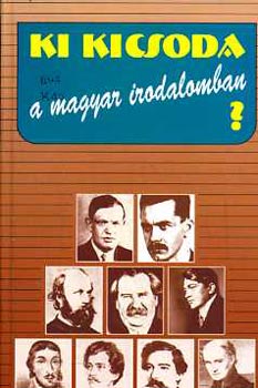 Dr. Gremsperger-Gyesk (szerk) - Ki kicsoda a magyar irodalomban?