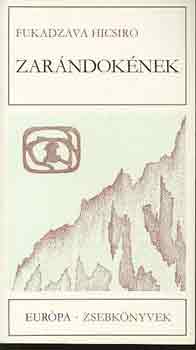 Fukadzava Hicsir� - Zar�ndok�nek