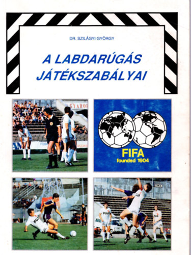 Dr. Szilgyi Gyrgy - A labdargs jtkszablyai